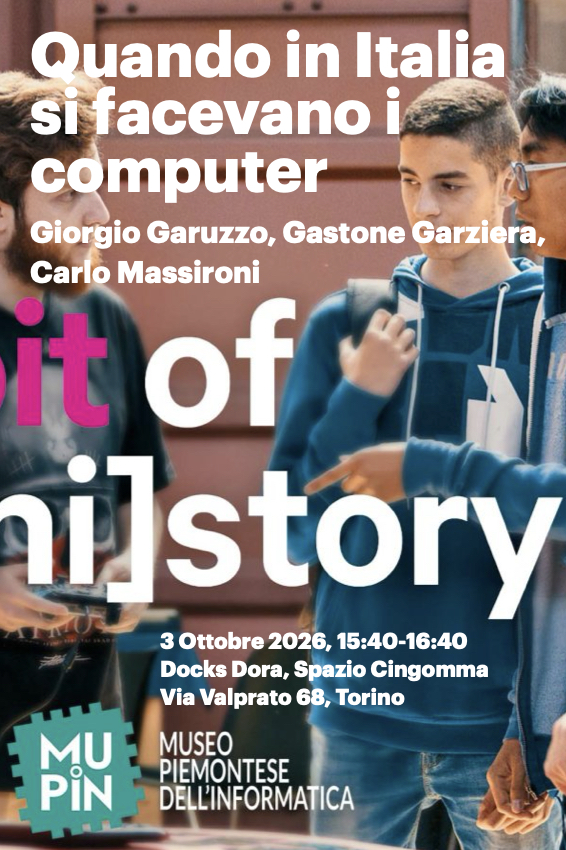 Quando in Italia si facevano i computer (Nell'ambito della rassegna A Bit of [hi]story 2026)